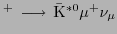 $^+ \longrightarrow \bar{\rm K}^{\ast 0}\mu^+\nu_\mu$